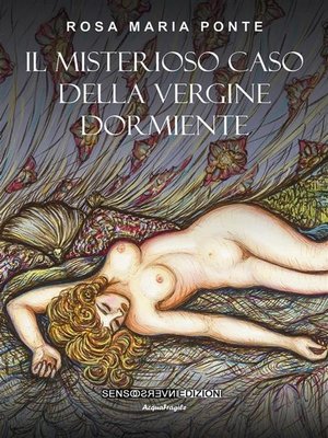 cover image of Il misterioso caso della vergine dormiente